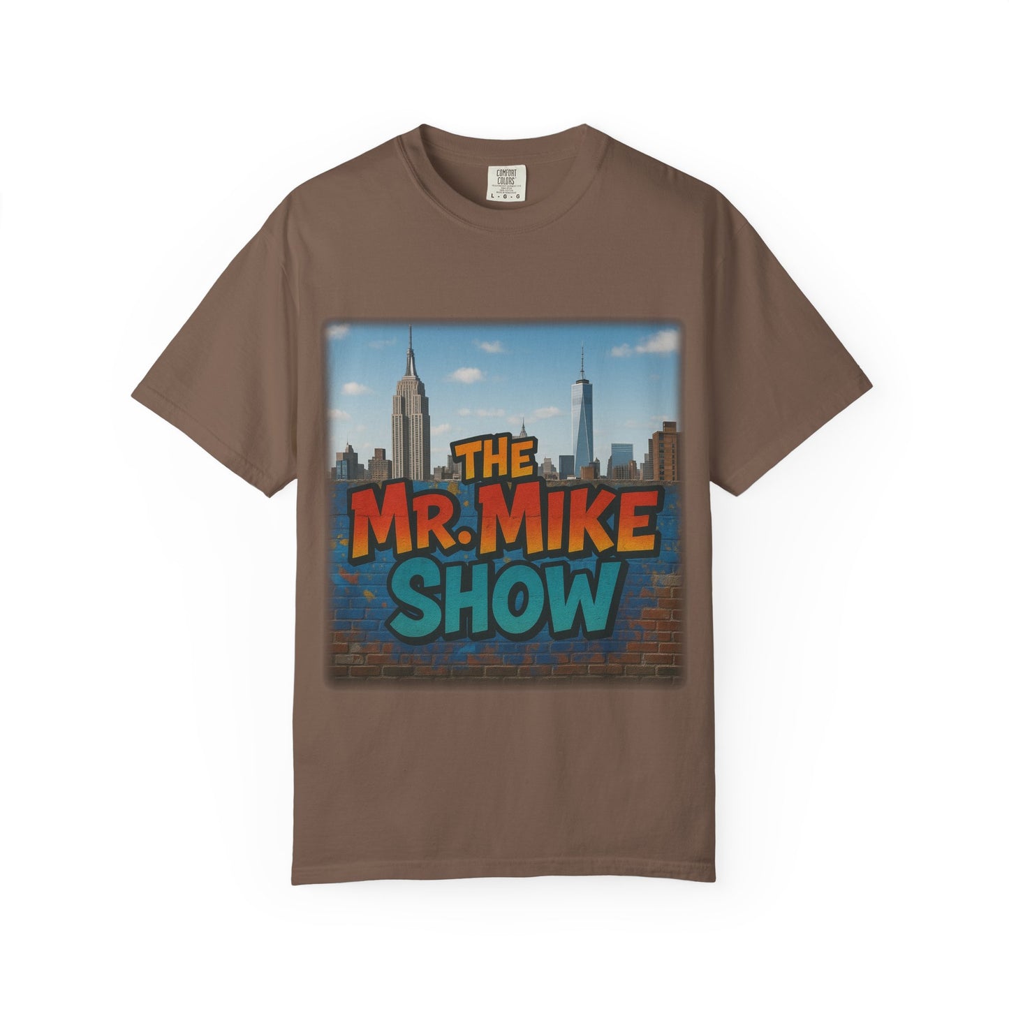 Mr. Mike Show T-Shirt, Unisex Garment-Dyed Tee for Fans, Gift for Comedy Lovers, Casual Wear, Fun and Vibrant Design