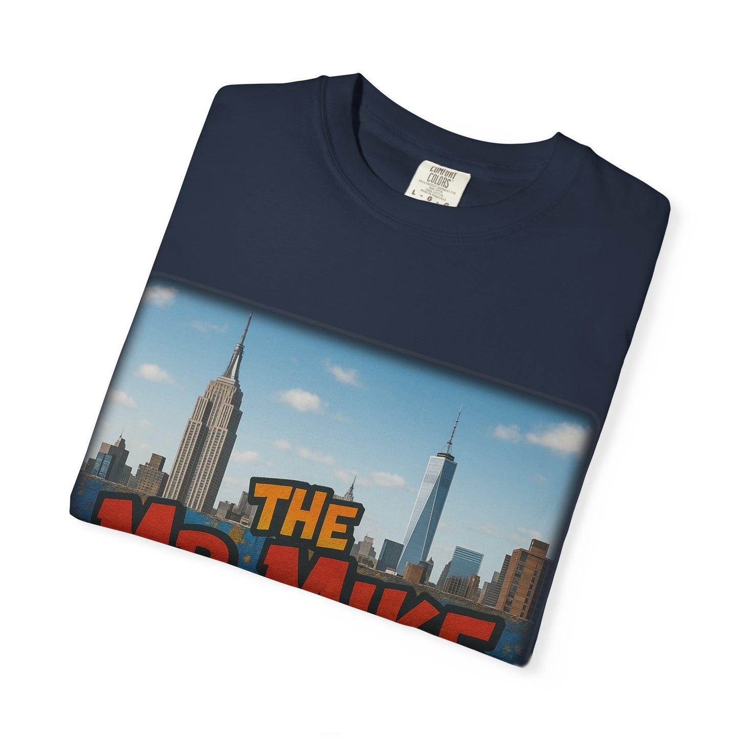 Mr. Mike Show T-Shirt, Unisex Garment-Dyed Tee for Fans, Gift for Comedy Lovers, Casual Wear, Fun and Vibrant Design