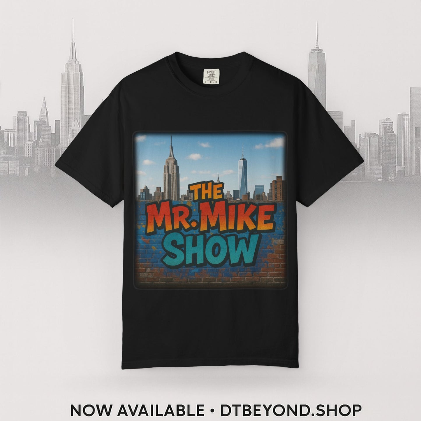 Mr. Mike Show T-Shirt, Unisex Garment-Dyed Tee for Fans, Gift for Comedy Lovers, Casual Wear, Fun and Vibrant Design