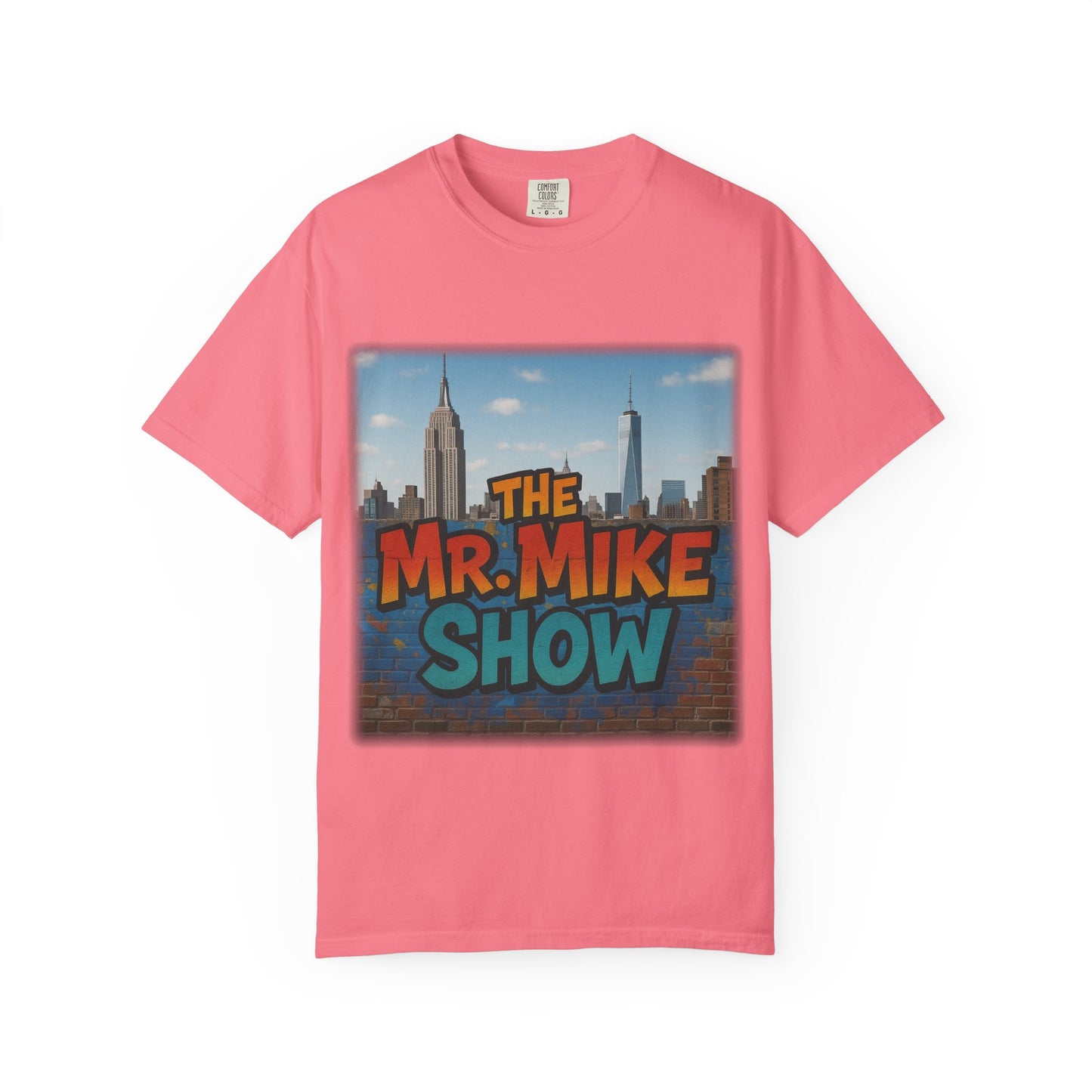 Mr. Mike Show T-Shirt, Unisex Garment-Dyed Tee for Fans, Gift for Comedy Lovers, Casual Wear, Fun and Vibrant Design